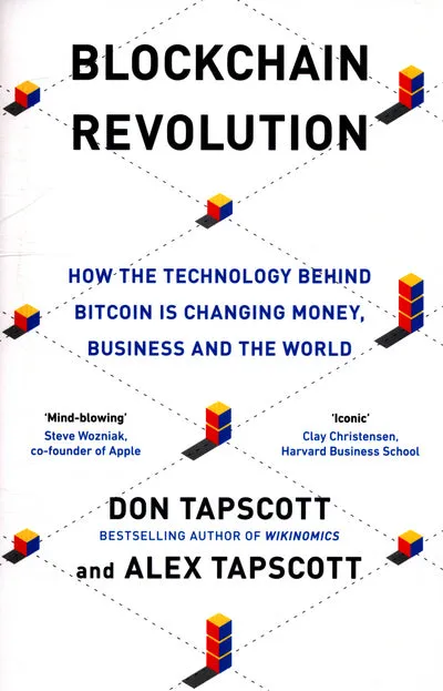 Blockchain Revolution: How the Technology Behind Bitcoin and Other Cryptocurrenc