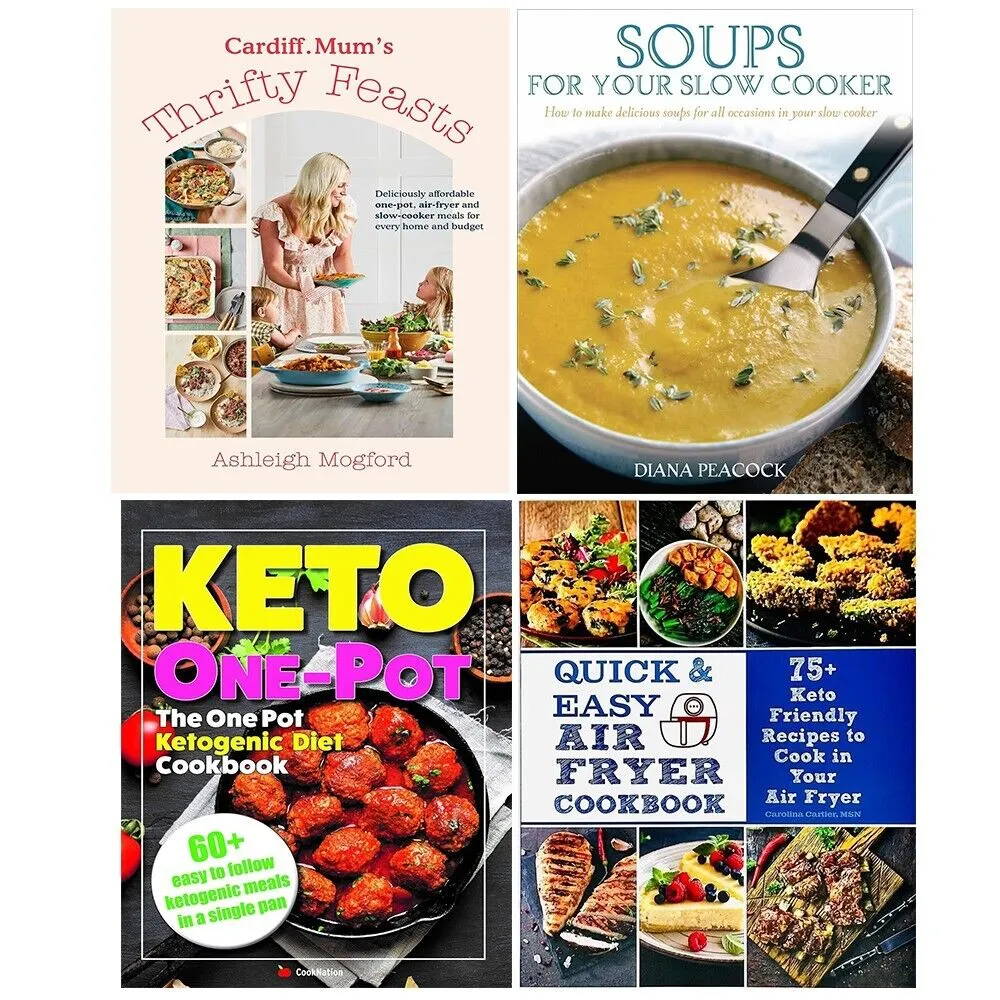 Cardiff Mums Thrifty Feasts (HB),Quick Easy,One Pot Ketogenic,Soups Your 4 Books