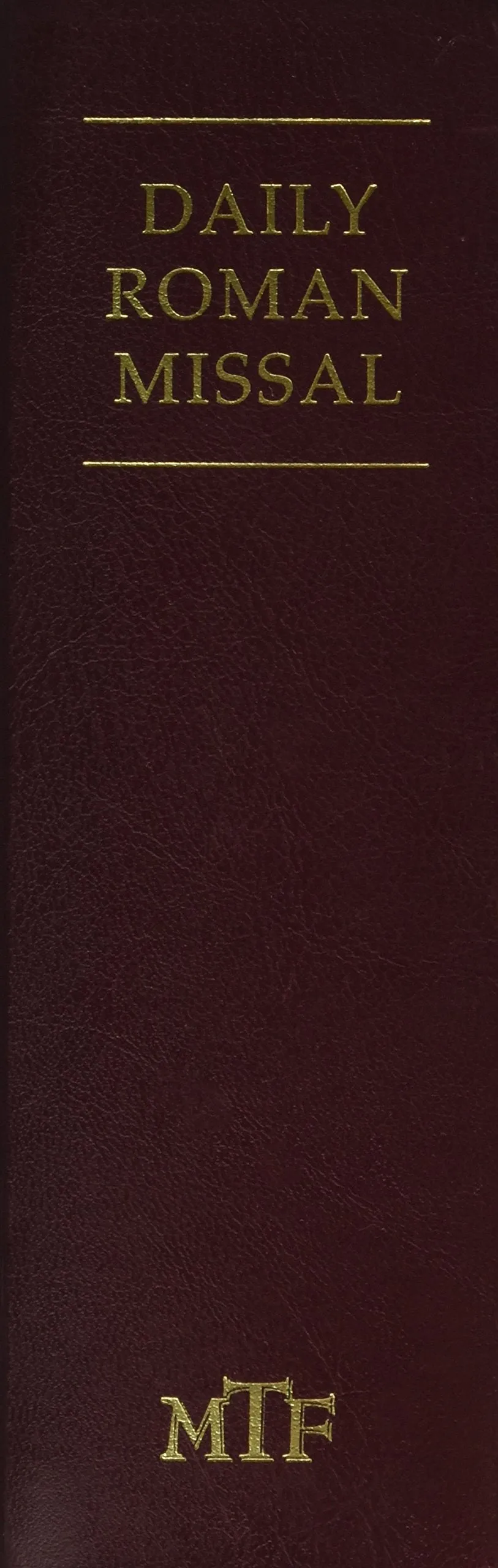 Daily Roman Missal, 7th Ed., Standard Print (Bonded Leather, Burgundy)