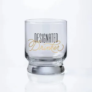 Designated Drinker Lowball Glass