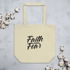 Faith Over Fear Tote