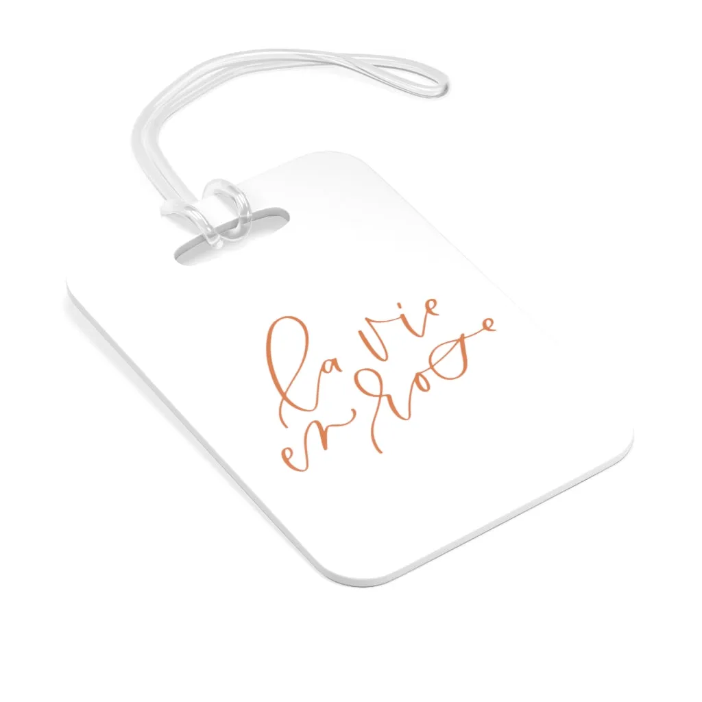 La Vie En Rose Luggage Tag