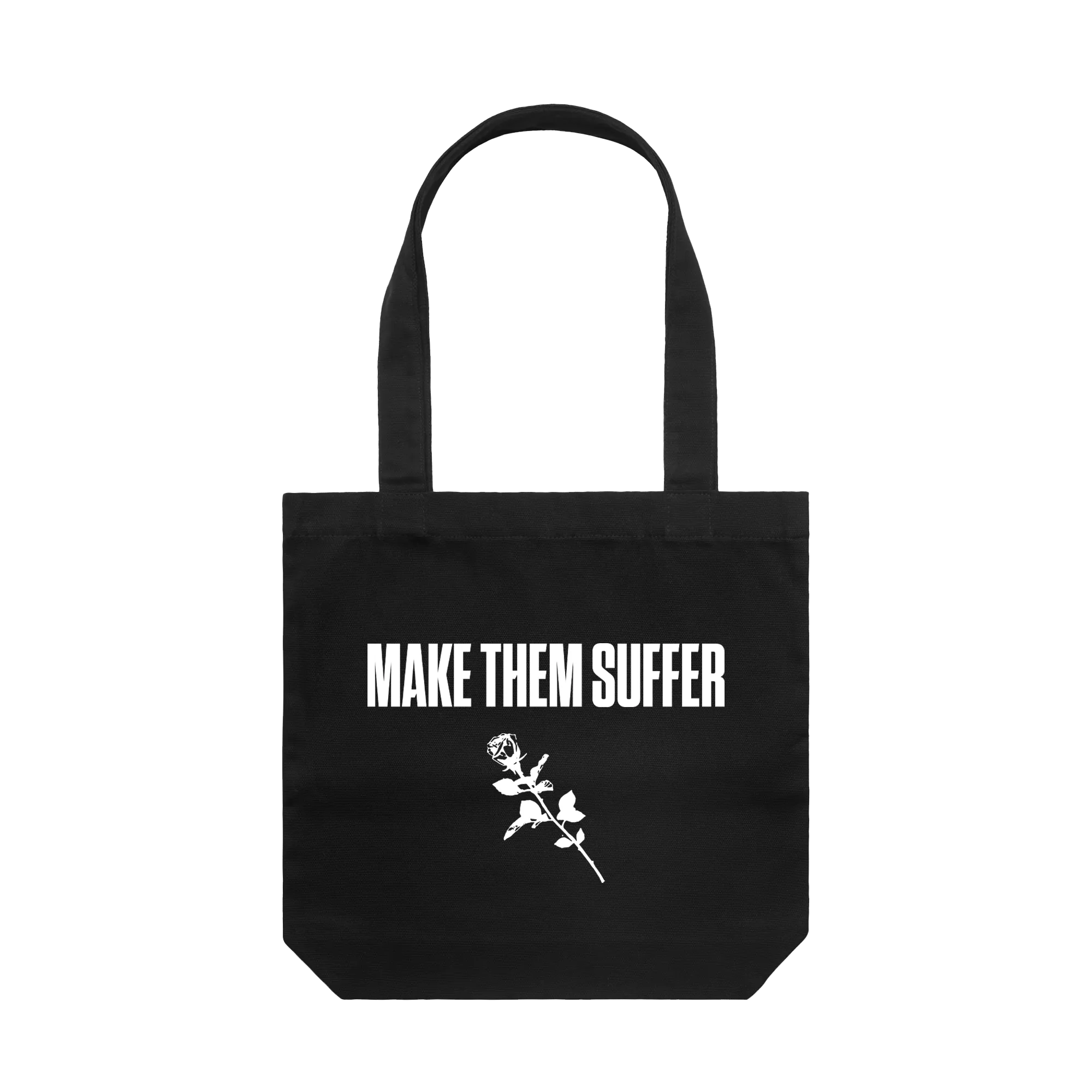 Make Them Suffer | Tote