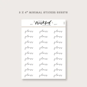 Minimalistic Script "Floss" Stickers