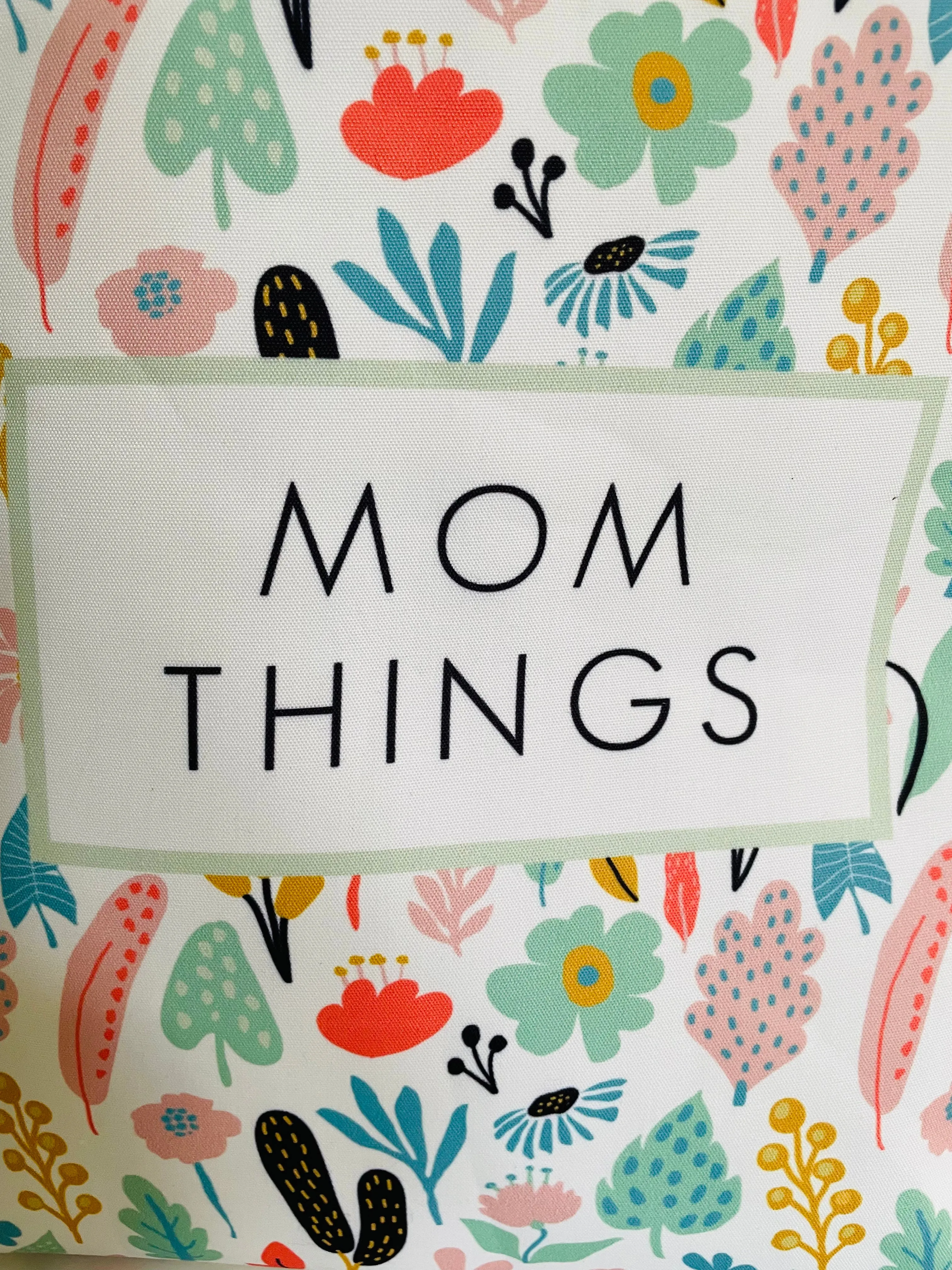 Mom Things Tote