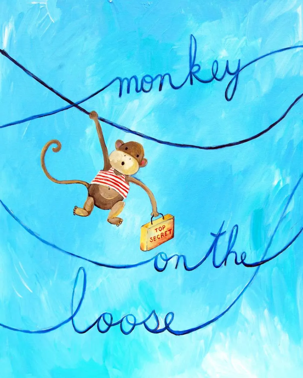 Monkey on the Loose  - Nursery Quote Art