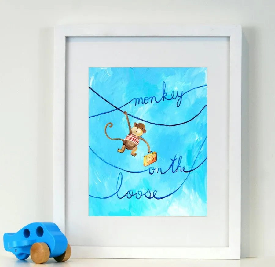 Monkey on the Loose  - Nursery Quote Art