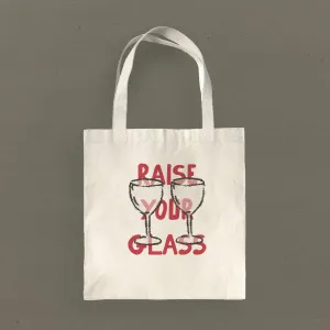 Raise Your Glass - Canvas Tote Bag