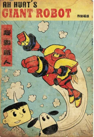 Sonny Liew, "Untitled (Ah Huat's Giant Robot)"
