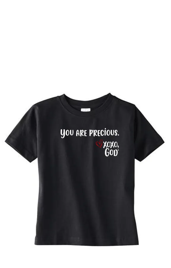 Toddler Unisex Tee Shirt -You are precious.